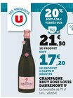 CHAMPAGNE BRUT ROSE - U / LOUIS DANREMONT en promo chez Super U Torcy à 17,20 €