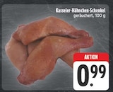 Kasseler-Hähnchen-Schenkel im Angebot bei EDEKA in Freiberg Kasseler-Hähnchen-Schenkel Angebote bei EDEKA Freiberg für 0,99 €