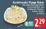 Aktuelle Garnelen Angebote bei E center in Krefeld Aktuelles Garnelensalat Mango-Kokos Angebot bei E center in Krefeld ab 2,29 €