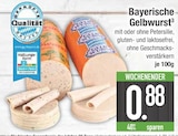 Bayerische Gelbwurst im EDEKA Prospekt Bayerische Gelbwurst von im aktuellen EDEKA Prospekt für 0,88 €