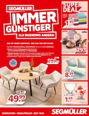 Aktueller Segmüller Prospekt mit Esszimmer, "SEGMÜLLER - IMMER GÜNSTIGER", Seite 1