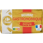 Beurre Gastronomique - CARREFOUR CLASSIC' - Carrefour Market Beurre Gastronomique - CARREFOUR CLASSIC' à 2,55 € dans le catalogue Carrefour Market