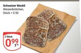 GLOBUS - Schweizer Weckli Angebot im Prospekt Schweizer Weckli bei GLOBUS im Prospekt "" für 0,99 €