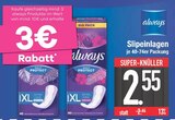 Slipeinlagen von always im aktuellen EDEKA Prospekt für 2,55 €