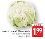 Unsere Heimat Blumenkohl im Angebot bei EDEKA in Ulm Unsere Heimat Blumenkohl Angebote bei EDEKA Ulm für 1,99 €