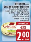 Géramont feine Scheiben bei EDEKA im Saerbeck Prospekt für 2,00 €