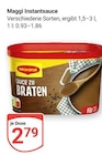 Instantsauce im Angebot bei GLOBUS in Kaiserslautern Instantsauce Angebote von Maggi bei GLOBUS Kaiserslautern für 2,79 €