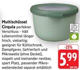 Multischüssel Cirqula im Angebot bei EDEKA in Lahr Multischüssel Cirqula Angebote bei EDEKA Lahr für 5,99 €