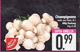 Champignons bei EDEKA im Bischofswiesen Prospekt für 0,99 €