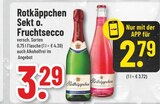 Sekt oder Fruchtsecco Angebote von Rotkäppchen bei Trinkgut Ahaus für 2,79 €