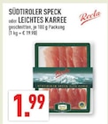 SÜDTIROLER SPECK im Angebot bei Marktkauf in Bergisch Gladbach SÜDTIROLER SPECK Angebote von Recla bei Marktkauf Bergisch Gladbach für 1,99 €