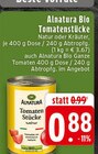 Bio Tomatenstücke Natur Angebote von Alnatura bei EDEKA Erkrath für 0,88 €