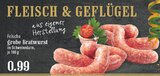 Aktuelles grobe Bratwurst Angebot bei EDEKA in Bergisch Gladbach ab 0,99 €