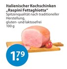 Italienischer Kochschinken „Raspini Fettghiotta“ von  im aktuellen V-Markt Prospekt für 1,79 €