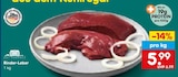 Rinder-Leber bei Netto Marken-Discount im Prospekt "" für 5,99 €