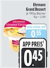 E xpress Kaufbeuren - Grand Dessert Angebot im Prospekt Grand Dessert bei E xpress im Kaufbeuren Prospekt für 0,45 €