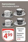 Aktuelle Kaffee Angebote bei GLOBUS in Gießen Aktuelles Espressotassen Angebot bei GLOBUS in Gießen ab 4,99 €