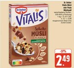 Vitalis Müsli oder Paula Müslispaß im Angebot bei nah und gut in Jena Vitalis Müsli oder Paula Müslispaß Angebote von Dr. Oetker bei nah und gut Jena für 2,49 €