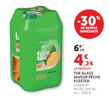 Thé Glacé Saveur Pêche - FuzeTea en promo chez Super U Neuilly-sur-Marne à 4,24 €