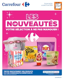 Prospectus Carrefour, "LES NOUVEAUTÉS, VOTRE SÉLECTION À NE PAS MANQUER !" à Mont-Villers et alentours, 12 pages, 01/04/2026 - 27/04/2026 Catalogue Carrefour "LES NOUVEAUTÉS, VOTRE SÉLECTION À NE PAS MANQUER !" à Mont-Villers et alentours, 12 pages, 01/04/2026 - 27/04/2026