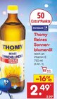 Reines Sonnenblumenöl Angebote von Thomy bei Netto Marken-Discount Karlsruhe für 2,49 €