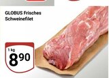 Aktuelles Schweinefilet Angebot bei GLOBUS in Bochum ab 8,90 €