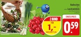 Radieschen im EDEKA Prospekt Radieschen im aktuellen EDEKA Prospekt für 1,00 €