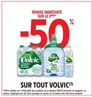 Promo -50% remise immédiate sur le 2ème sur tout volvic à  dans le catalogue Intermarché à Pocé-sur-Cissé