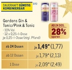 Gin & Tonic/Pink & Tonic bei Metro im Prospekt "" für 2,49 €