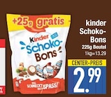 Schoko-Bons im Angebot bei EDEKA in Ingolstadt Schoko-Bons Angebote von kinder bei EDEKA Ingolstadt für 2,99 €