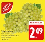 GUT&GÜNSTIG Tafeltrauben von  im aktuellen EDEKA Prospekt für 2,49 €