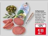 Geflügelsalami Angebot in Oberer Eutinger Talhof Geflügelsalami im aktuellen Prospekt bei Marktkauf in Oberer Eutinger Talhof