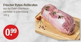 Frischer Puten-Rollbraten Angebote bei V-Markt Kempten für 0,99 €