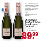 Champagne Extra Brut Premier Cru Rosé Angebote von Lombard bei E center Karlsruhe für 29,99 €