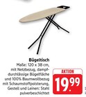 Bügeltisch im Angebot bei EDEKA in Lahr Bügeltisch Angebote bei EDEKA Lahr für 19,99 €