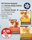 OSI Chicken Nuggets oder Chicken Wings Buffalo oder Chicken Burger von FROSTKONZEPT im aktuellen V-Markt Prospekt für 5,99 €