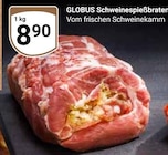 Aktuelle Schweinefleisch Angebote bei GLOBUS in Koblenz Aktuelles Schweinespießbraten Angebot bei GLOBUS in Koblenz ab 8,90 €
