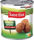 Marrons Entiers - SAINT ELOI dans le catalogue Intermarché Express
