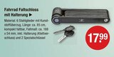 Fahrrad Faltschloss mit Halterung von  im aktuellen V-Markt Prospekt für 17,99 €