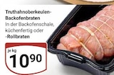 Aktuelle Braten Angebote bei GLOBUS in Duisburg Aktuelles Truthahnhoberkeulen-Backofenbraten Angebot bei GLOBUS in Duisburg ab 10,90 €