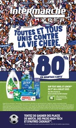Catalogue Intermarché à Maîche, avec 48 pages Prospectus Intermarché à Maîche, "TOUTES ET TOUS UNIS CONTRE LA VIE CHÈRE.", 48 pages, 01/07/2025 - 13/07/2025