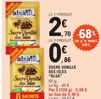 Promo Sucre Vanillé des Isles à 0,86 € dans le catalogue E.Leclerc à Plouguernével