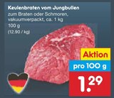 Keulenbraten vom Jungbullen im Angebot bei Netto Marken-Discount in Oranienburg Keulenbraten vom Jungbullen Angebote bei Netto Marken-Discount Oranienburg für 1,29 €