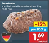 Sauerbraten Angebote bei Netto Marken-Discount Greifswald für 1,69 €