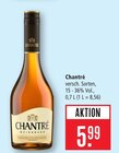 Weinbrand Angebote von Chantré bei Marktkauf Hanau für 5,99 €