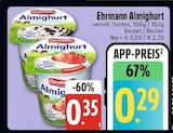 Almighurt im E center Prospekt Almighurt von Ehrmann im aktuellen E center Prospekt für 0,29 €