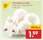 Aktuelle Pilze Angebote bei Netto Marken-Discount in Mannheim Aktuelles Champignons weiß Angebot bei Netto Marken-Discount in Mannheim ab 1,59 €