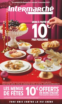 Catalogue Intermarché Hyper de la semaine "MENU À PARTIR DE 10€ PAR PERSONNE" avec 24 pages, valide du 28/11/2025 au 31/12/2025 pour Saint-Amand-Montrond et alentours Prospectus Intermarché Hyper de la semaine "MENU À PARTIR DE 10€ PAR PERSONNE" avec 24 pages, valide du 28/11/2025 au 31/12/2025 pour Saint-Amand-Montrond et alentours