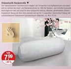 Viscoelastik Nackenrolle im V-Markt Prospekt Viscoelastik Nackenrolle von  im aktuellen V-Markt Prospekt für 7,99 €