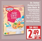 Zuckerschrift von Dr. Oetker für 2,49 € bei EDEKA im Angebot Zuckerschrift von Dr. Oetker im aktuellen EDEKA Prospekt